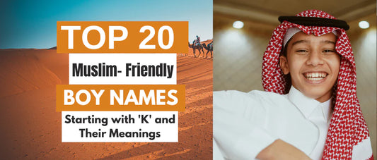 20 Muslim-Friendly Boy Names Starting with ‘K’ and Their Meanings